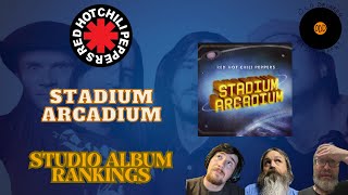 Red Hot Chili Peppers – Stadium Arcadium Rant amp Rank [upl. by Jann]