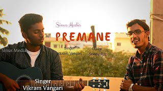 Premane Maate Nijamani Telugu Cover Song  Vikram Vangari  Sunny Raj  Sinus Media [upl. by Yasibit]