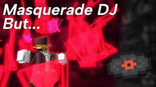 🎻 Masquerade DJ But…  Tower Defense Simulator [upl. by Hamian]