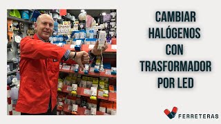 CAMBIAR HALÓGENOS CON TRANSFORMADOR POR LED [upl. by Halac]