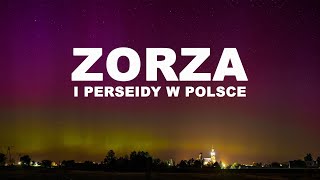 ZORZA POLARNA W POLSCE☄️Noc spadających gwiazd ☄️PERSEIDY 2024 4K [upl. by Call]