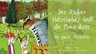 Der Räuber Hotzenplotz und die Mondrakete ganzes Hörbuch [upl. by Nosmoht393]