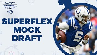 2024 SuperFlex PPR Mock Draft Review Fantasy Football Today in 5 Podcast [upl. by Larochelle]