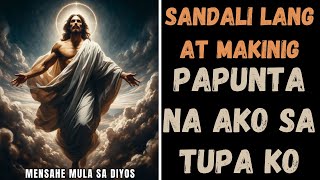 Sandali lang  Sabi ng Diyos  Mensahe mula sa Diyos ngayon mensahe mula sa diyos [upl. by Middle]