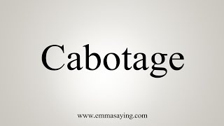 How To Say Cabotage [upl. by Itch]