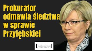 PROKURATOR HANNA STACHOWICZ OCHRANIA JULIÄ PRZYĹÄBSKÄ„ [upl. by Katya]