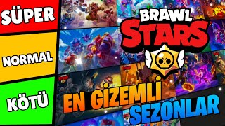 EN GİZEMLİ BRAWL STARS SEZONU  Brawl Stars Katman Listesi [upl. by Kurtz]