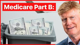 Stop THROWING AWAY Money On Medicare Part B 💰 [upl. by Ydne]