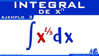 Integral de x elevado a la n  Potencias de x  Ejemplo 3 Exponente fracción [upl. by Ecahc]