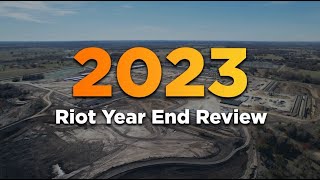 2023 Year End Review  Riot Platforms [upl. by Marv113]