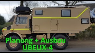 Unimog 1300L Planung Aufbau von UBELIX4 [upl. by Lipson]