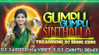 💥GUMPU GUMPU SINTHALLA dj 💥💥TREANDING DJ SONG EDM💥 [upl. by Ahsirtak]