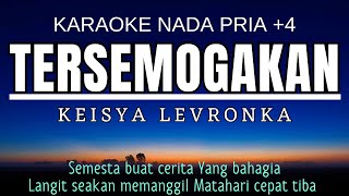 Tersemogakan  Keisya Levronka Karaoke Male Key Nada Pria 4 E mayor [upl. by Carol-Jean674]