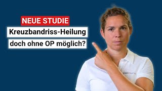 Kreuzbandriss Heilung doch ohne OP möglich neue Studie [upl. by Zenobia]