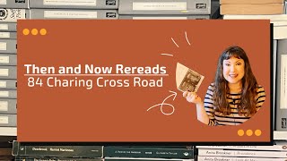 Then And Now Rereads  84 Charing Cross Road [upl. by Adas]