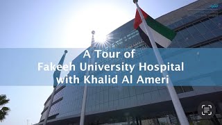 FUH Tour with Khalid Al Ameri [upl. by Ahtel]