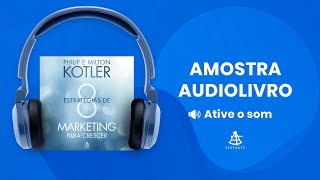 8 estratégias de marketing para crescer  Amostra  Editora Sextante Audiolivro [upl. by Anson]