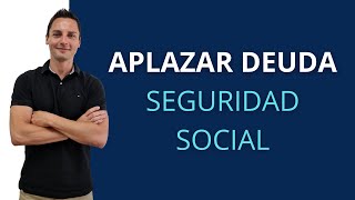 ¿Cómo aplazar DEUDA en SEGURIDAD SOCIAL paso a paso en 2021  Autónomos [upl. by Adallard]