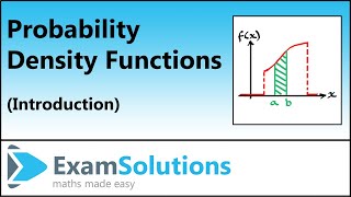 Probability Density Functions pdf  ExamSolutions [upl. by Nnaytsirk]