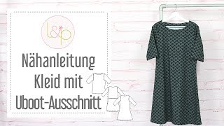 Nähanleitung lillesol Jerseykleid mit UbootAusschnitt  ein einfaches Kleid aus Jersey nähen [upl. by Aicylla]