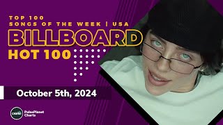 Billboard Hot 100 Top Singles This Week October 5th 2024 [upl. by Nawk]