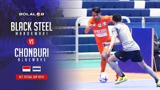 Black Steel Manokwari 5  5 Chonburi Bluewave  AFF Futsal Cup 2019 [upl. by Tadashi]