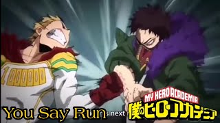 You Say Run Goes With Everything  Mirio vs Overhaul [upl. by Hands674]