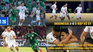 Xem trực tiếp bóng đá hôm nay giữa Indonesia 20 Ả Rập Xê Út vòng loại World Cup 2026 địa chấn lớn [upl. by Ludlow]