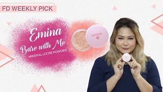 Emina Bare With Me Mineral Loose Powder  FD Weekly Pick [upl. by Xanthe]