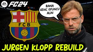 JÃœRGEN KLOPP HARÄ°KA BÄ°R TAKIM KURDU  EA FC 24 JÃœRGEN KLOPP REBUILD [upl. by Brout595]