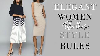 7 STYLE Rules of an ELEGANT Woman  Fashion Over 40 [upl. by Dragone]