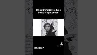 FREE Dominic Fike Type Beat  “it’ll get better” dominicfiketypebeat indiebeats chillbeats fyp [upl. by Newlin]