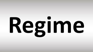 Regime Pronunciation Say it Correctly [upl. by Rudiger]