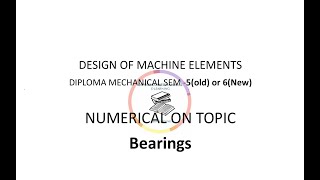 Numerical of bearing  Chapter 7  DME  4361903  6th Sem mechanical  GTU I DME IMP I [upl. by Ardnossak]