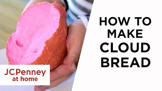 3 Ingredient Easy Cloud Bread Recipe  JCPenney [upl. by Yager]