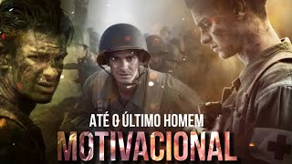 Até o Último Homem  Vídeo Motivacional  Oceans [upl. by Rhoda]