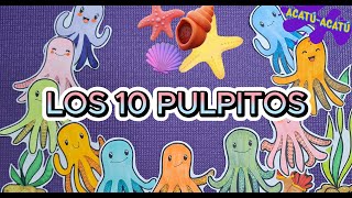 Los Pulpitos  Contemos hasta 10  Infantil [upl. by Aihsetal]