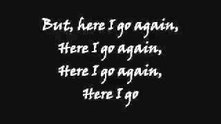 Whitesnake  Here I go again  1982 with Lyrics [upl. by Ahsrop]