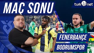 Fenerbahçe  Bodrumspor  Maç Sonu Değerlendirmesi  Uwufufu [upl. by Aiepoissac337]