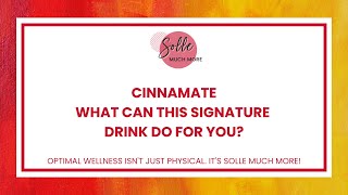 CinnaMate What Can This Signature Drink Do For You  SMM 0201 [upl. by Mil]