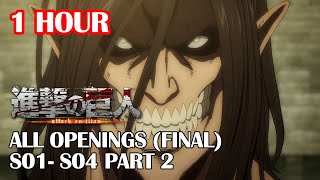 2022 1 HOUR Shingeki no Kyojin All Openings 17  S1  S04 Part 2 Final Season [upl. by Epuladaugairam]