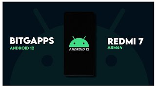 BitGApps Android 12 For Redmi 7Y3  GApps  ARM64 [upl. by Jesher870]