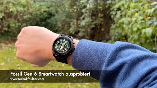 Fossil Gen 6 Smartwatch ausprobiert [upl. by Mechelle]