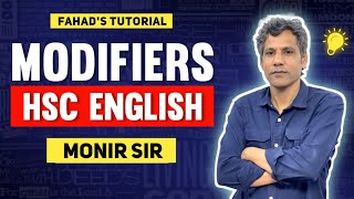 Modifiers  HSC English  Monir Sir  Fahads Tutorial 🇧🇩 [upl. by Enitsrik]