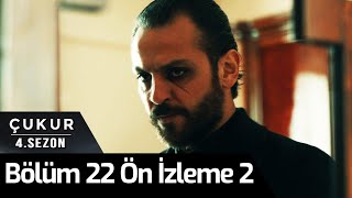 Çukur 4Sezon 22Bölüm 2Ön İzleme [upl. by Eseret525]