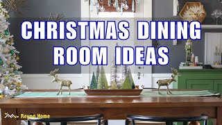 Stylish Christmas Dining Room Decor Ideas Transform Your Dining Space [upl. by Aldred976]