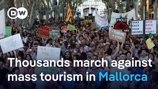 Why are Mallorca residents protesting against tourists  DW News [upl. by Anivlem358]