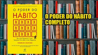 Audio Livro Completo O Poder Do Hábito [upl. by Julianna]