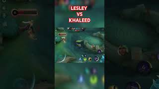 LESLEY VS KHALEED MOBILE LEGENDS mobilelegends mlbb [upl. by Sabino]