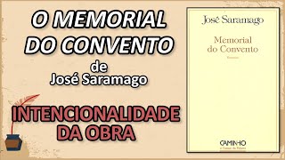 3SARAMAGOMEMORIAL DO CONVENTO  INTENCIONALIDADE DA OBRA [upl. by Anaela]